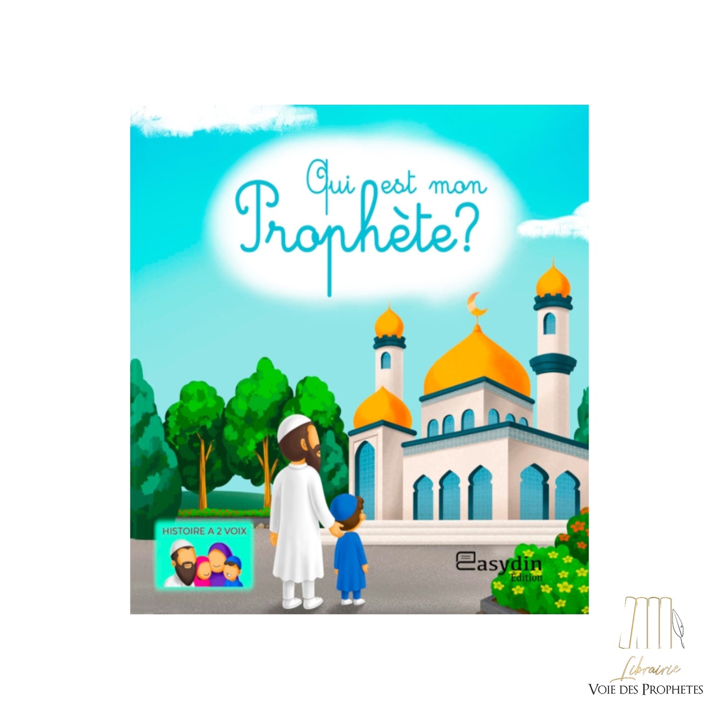 Qui est mon prophète ?