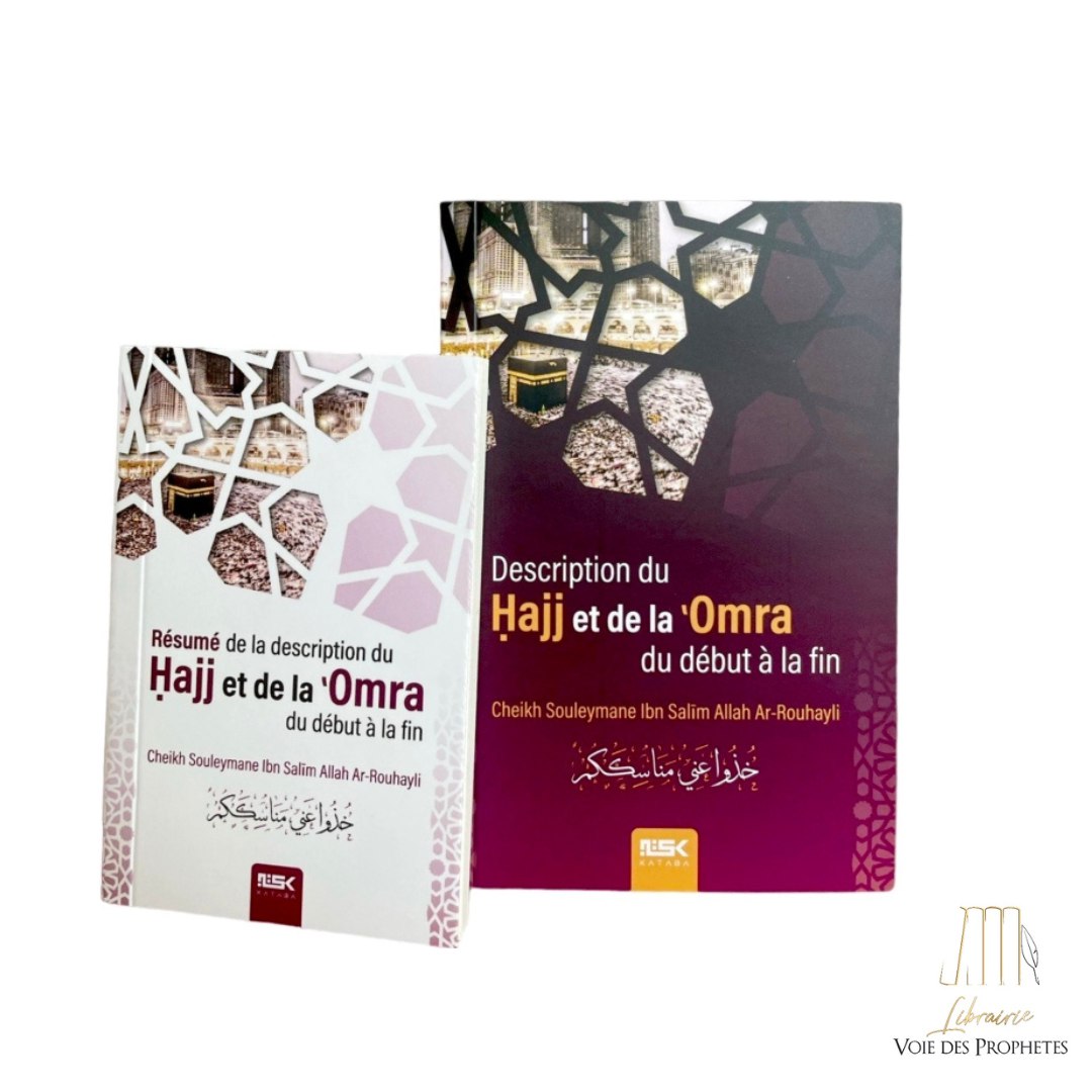 Description du Hajj et de la Omra (2 livres) – Cheikh Souleymane ar-Rouhayli