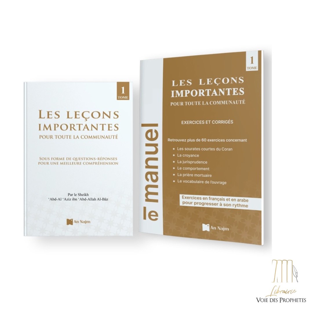 Les Leçons Importantes pour toute la Communauté + Le Manuel d’exercices