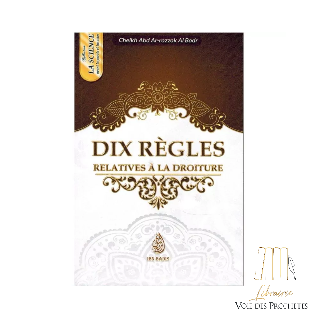 Dix Règles relatives à la Droiture
