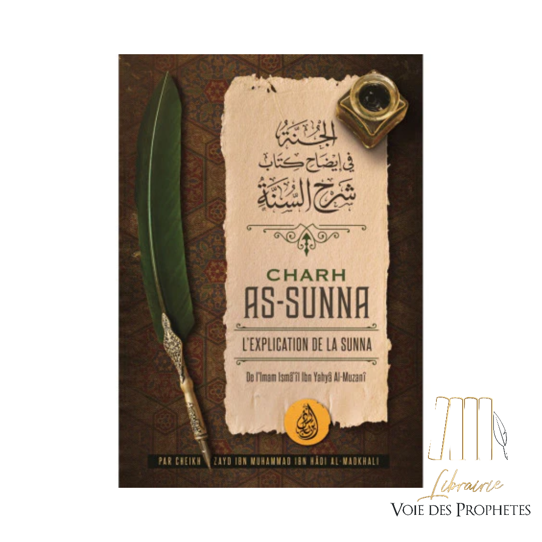 Charh As-Sunna de l'imam Al-Muzani | Zayd Al-Madkhali