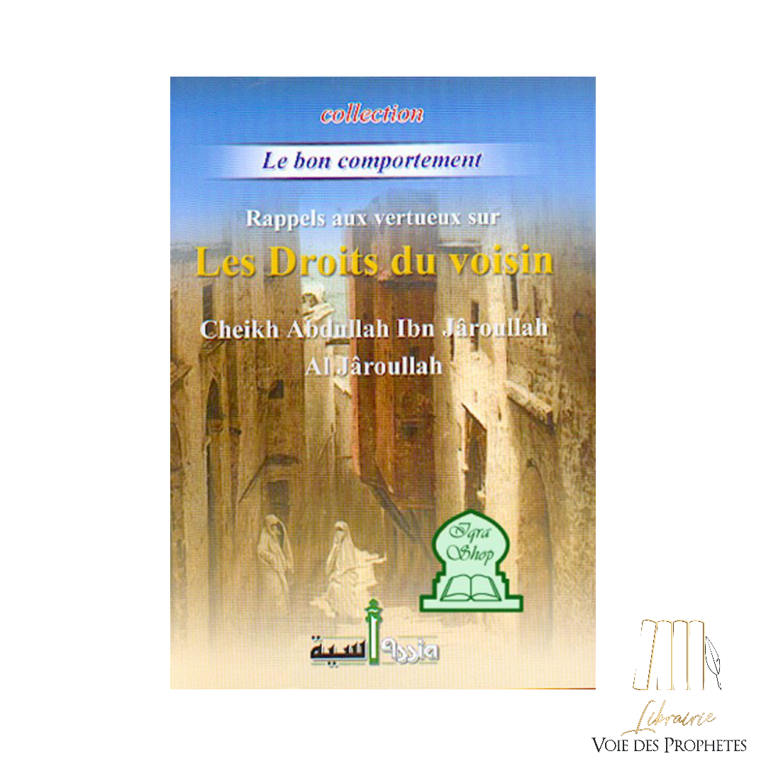 Rappels aux vertueux sur les droits du voisin
