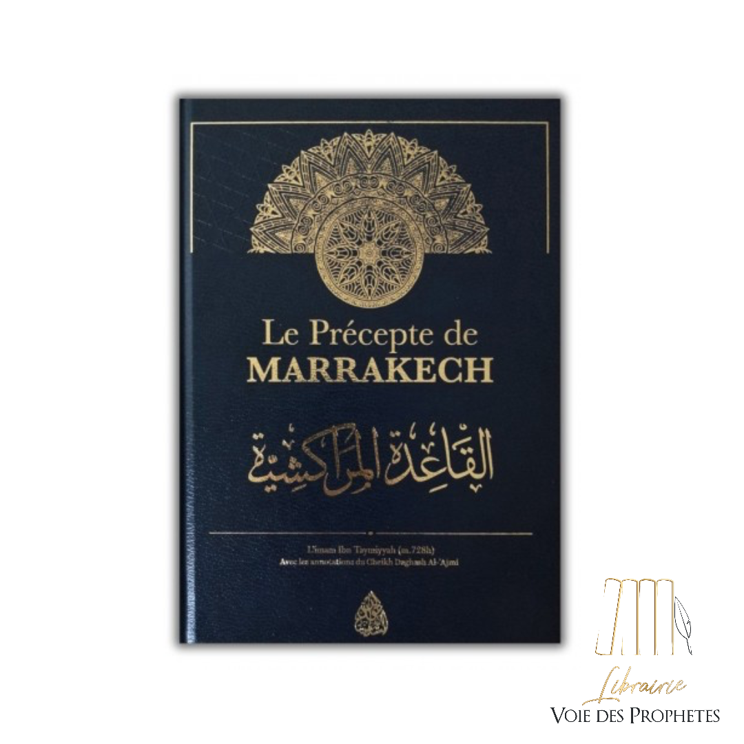 Le Précepte de Marrakech | Ibn Taymiyyah