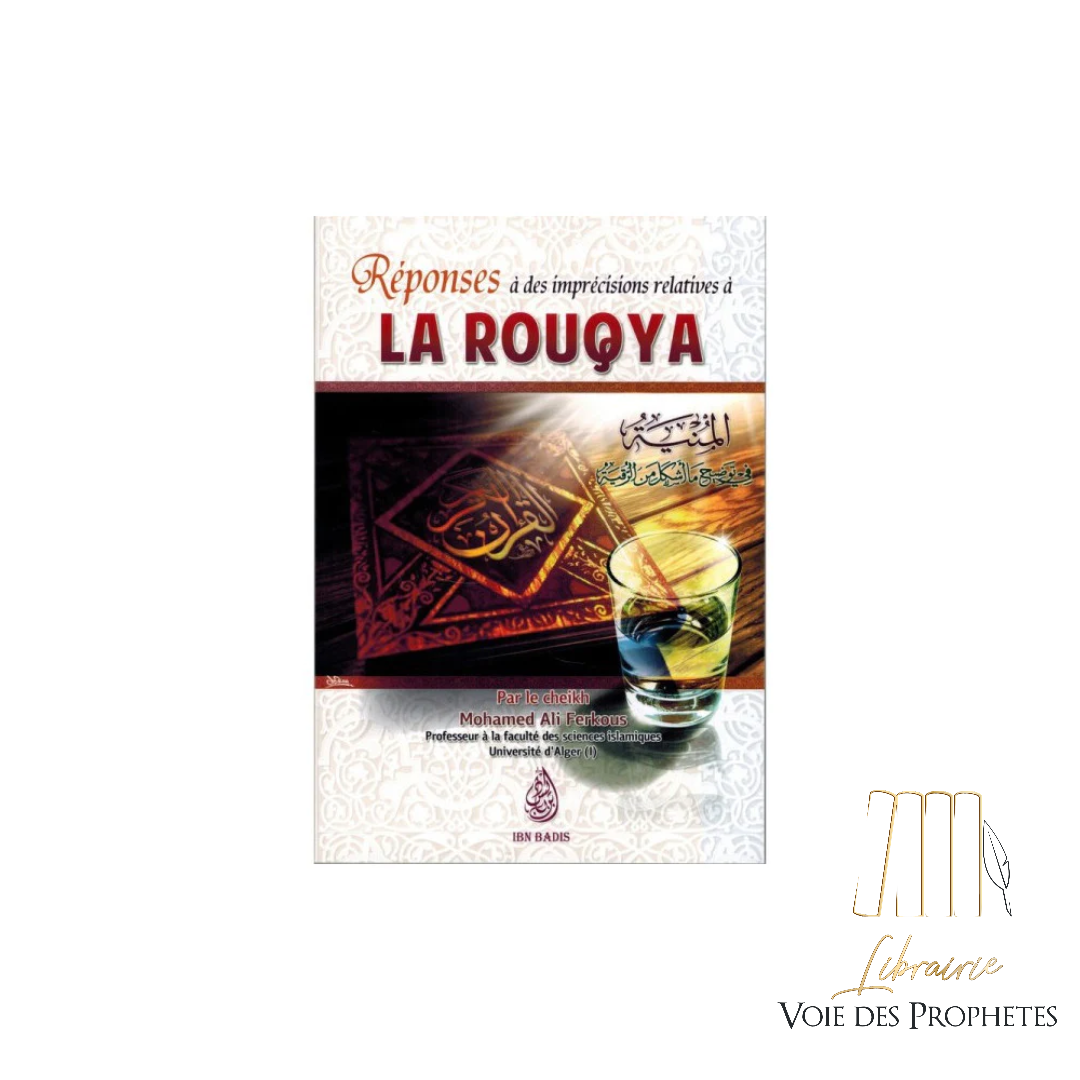 Réponses à des imprécisions relatives à la Rouqya