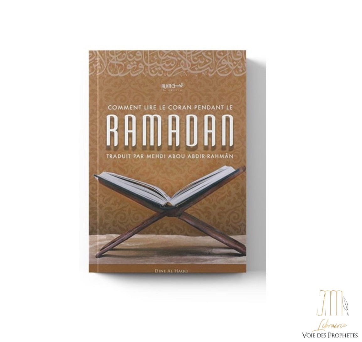 Comment lire le Coran pendant le ramadan – Éditions Dine Al Haqq