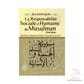La Responsabilité sociale et humaine du musulmane