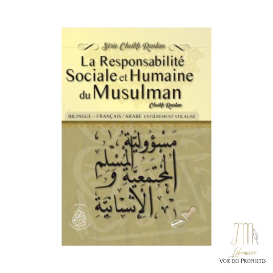 La Responsabilité sociale et humaine du musulmane