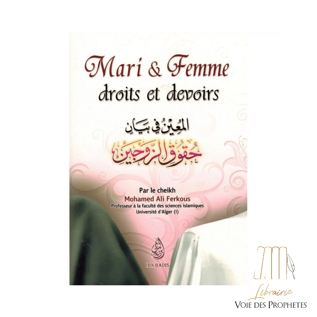 Mari & Femme - Droits et Devoirs | Sheikh Ferkous