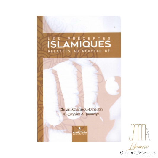 Les Préceptes Islamiques Relatifs Au Nouveau-Né | Ibn Al-Qayyim